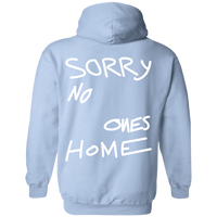 No Ones Home Hoodie