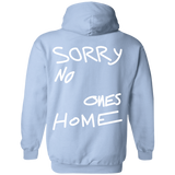 No Ones Home Hoodie